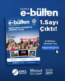 Kepez E-Bülten 1. Sayısı Çıktı