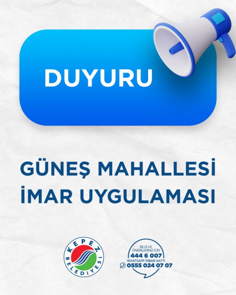 GÜNEŞ MAHALLESİ İMAR UYGULAMASI