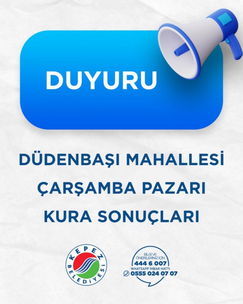 Düdenbaşı Mahallesi Çarşamba Pazarı Kura Sonuçları