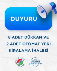 8 adet dükkan ve 2 adet otomat yeri kiralama ihalesi