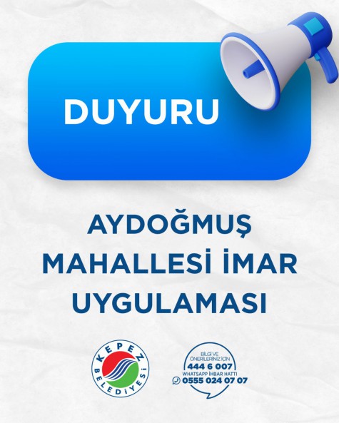 AYDOĞMUŞ MAHALLESİ İMAR UYGULAMASI