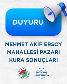 Mehmet Akif Ersoy Mahallesi Pazartesi Pazarı Kura Sonuçları