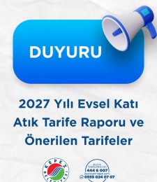 2027 Yılı Evsel Katı Atık Tarife Raporu ve Önerilen Tarifeler