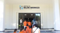 Antalya’nın öğrencileri Kepez’in Bilim Merkezi’nde