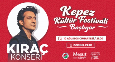 Antalya, Kepez Kültür Festivali’nde buluşuyor