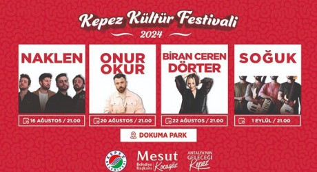 Kepez’de konserlerle dolu kültür festivali