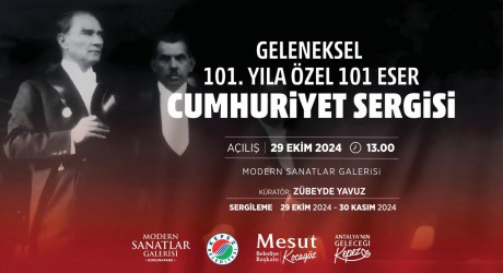 Kepez’de ‘101. Yıla Özel 101 Eser Cumhuriyet Sergisi’