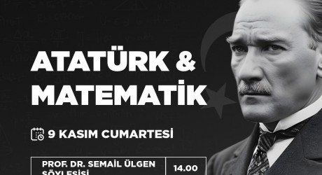 Antalya Bilim Merkezi’nde, Atatürk ve Matematik söyleşisi 