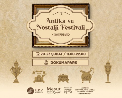 Kepez’de Antika ve Nostalji Festivali Başlıyor