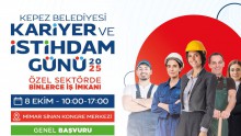 Kepez’in kariyer ve istihdam günü; 8 Ekim’de Mimar Sinan Kongre Merkezi’nde