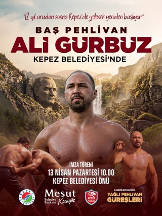 Yağlı Pehlivan Güreşlerinin efsane ismi Ali Gürbüz, Kepez Belediyesi’nde!
