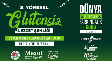 Kepez’de glütensiz lezzet şenliği düzenleniyor