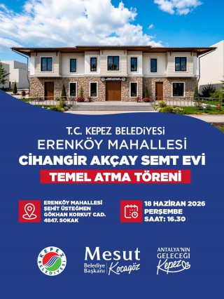 Kepez Cihangir Akçay Semt Evi’nin temeli atılıyor