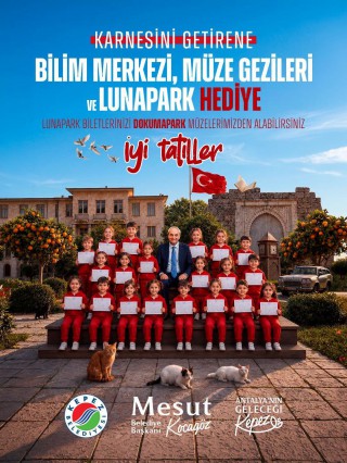 Kepez’den öğrencilere bilim, kültür ve eğlence dolu karne hediyesi