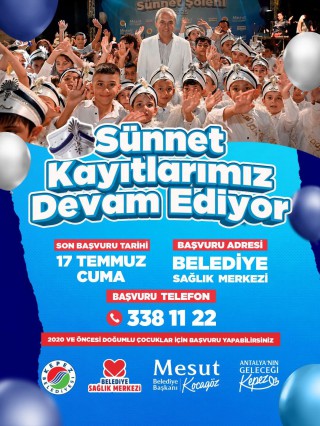 Kepez’in sünnet kayıtlarında son başvuru 17 Temmuz