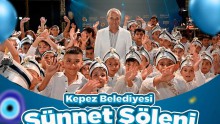 Kepez’in Sünnet Şöleni 7 Ağustos’ta Dokumapark’ta