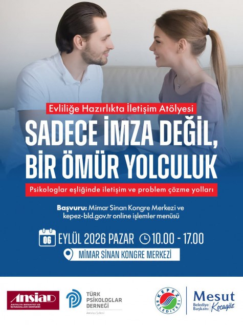 Kepez’de Evlilik Öncesi İletişim Atölyesi: Bir imzadan öte, bir ömür yolculuk