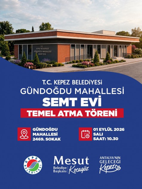 Kepez’in yeni semt evi Gündoğdu Mahallesi’ne geliyor