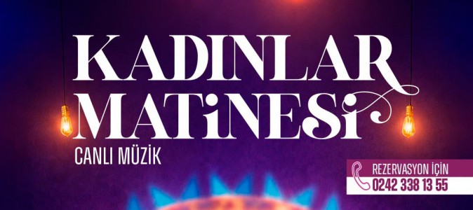 Kepez'in Kadınlar Matinesi’nde müzik ve eğlence bir arada