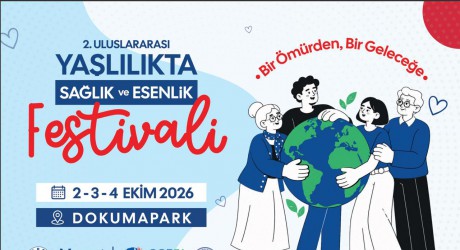 Kepez’de 2. Uluslararası Yaşlılıkta Sağlık ve Esenlik Festivali başlıyor